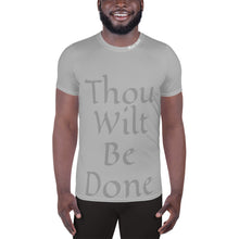 Load image into Gallery viewer, Thou Wilt Be Done Men&#39;s Athletic T-shirt