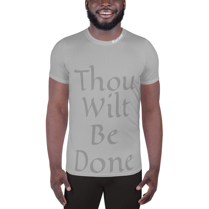 Thou Wilt Be Done Men's Athletic T-shirt