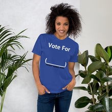 Load image into Gallery viewer, Vote For T-Shirt
